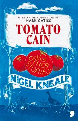 Tomato Cain and Other Stories