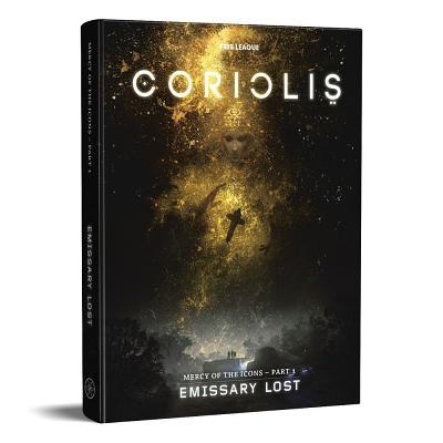 Coriolis: Emissary Lost