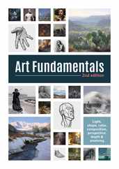 Art Fundamentals 2nd Edition: Light, Shape, Color, Perspective, Depth, Composition & Anatomy Subscription