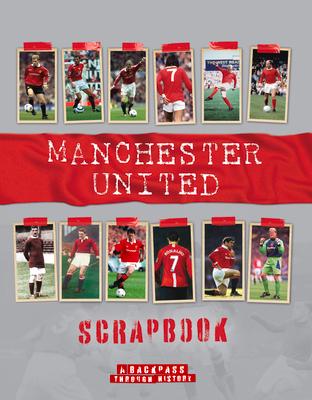 Manchester United Scrapbook