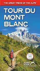 Tour Du Mont Blanc: 2022 Updated Version: Real Ign Maps 1:25,000 - No Need to Carry Separate Maps Subscription