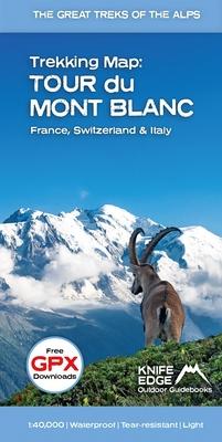 Trekking Map: Tour Du Mont Blanc: English/French/German; 1:40,000 Mapping; Free Gpx Downloads; Water: English/French/German; 1:40,000 Mapping; Free Gp