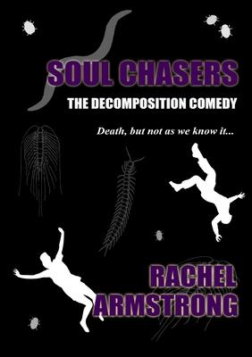 Soul Chasers: The Decomposition Comedy Subscription