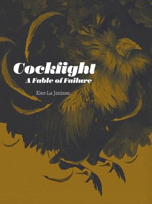 Cockfight: A Fable of Failure Subscription