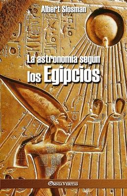 La astronoma segn los Egipcios