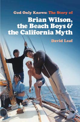 God Only Knows: The Story of Brian Wilson, the Beach Boys and the California Myth Subscription