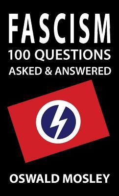 Fascism: 100 Questions Asked and Answered