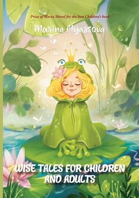 Wise tales for children and adults