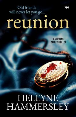 Reunion: A Gripping Crime Thriller