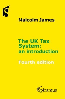 The UK Tax System: An Introduction