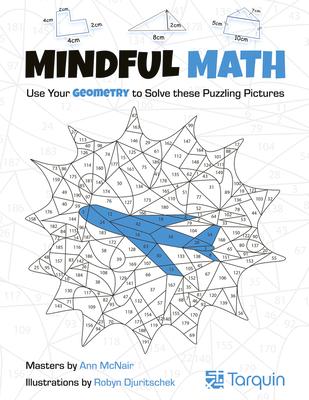 Mindful Math 2: Use Your Geometry to Solve These Puzzling Pictures