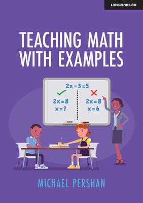 Teaching Math with Examples