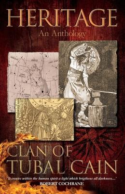 Heritage an Anthology Clan of Tubal Cain