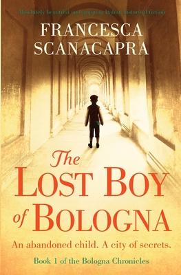 The Lost Boy of Bologna