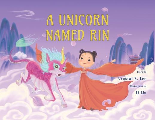 A Unicorn Named Rin