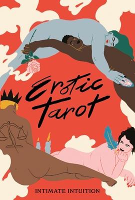 Erotic Tarot: Intimate Intuition