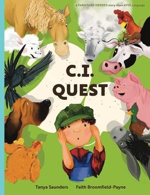 C.I. Quest: a tale of cochlear implants lost and found on the farm (the young farmer has hearing loss), told through rhyming verse