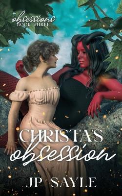 Christa's Obsession: A Steamy Lesbian Demon Romance Subscription