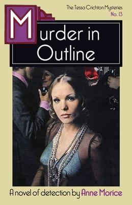 Murder in Outline: A Tessa Crichton Mystery Subscription