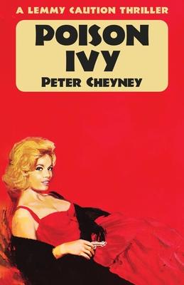 Poison Ivy: A Lemmy Caution Thriller