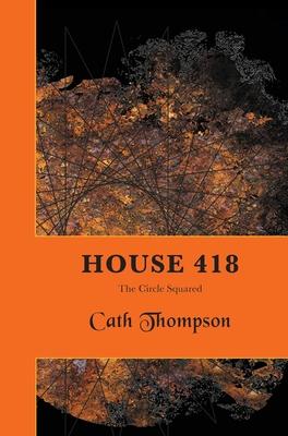 House 418: The Circle Squared