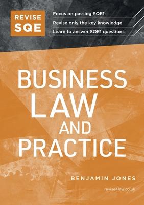 Revise SQE Business Law and Practice: SQE1 Revision Guide 2nd ed