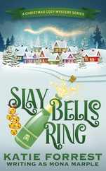 Slay Bells Ring: A Christmas Cozy Mystery Series Book 2 Subscription