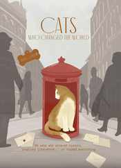 Cats Who Changed the World: 50 Cats Who Altered History, Inspired Literature... or Ruined Everything Subscription