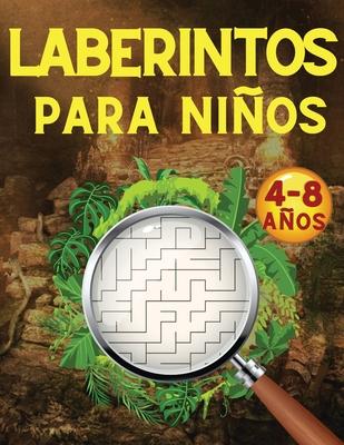 Laberintos para Nios: Juegos, Rompecabezas, Ejercicios de Lgica y Motricidad Fina Libro de Actividades Cuaderno para nios y nias de 4 a 8