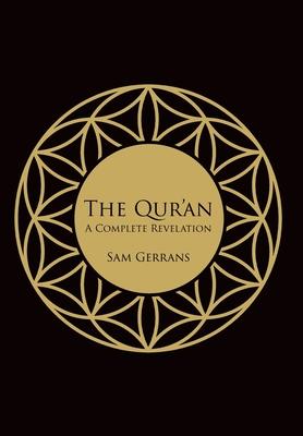 The Qur'an: A Complete Revelation