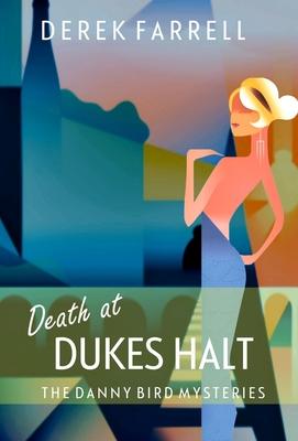 Death At Dukes Halt