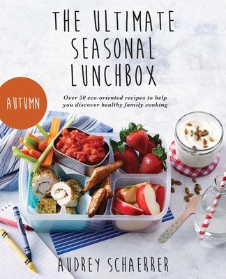 The Ultimate Seasonal Lunchbox