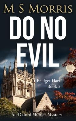 Do No Evil: An Oxford Murder Mystery