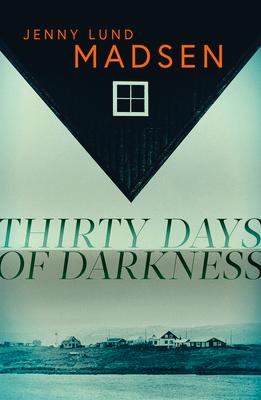 Thirty Days of Darkness