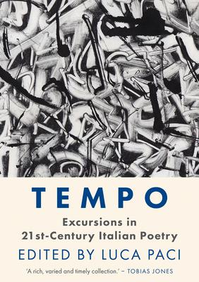 Tempo: Excursions in 21st Century Italian Poetry