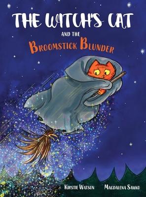 The Witch's Cat and The Broomstick Blunder