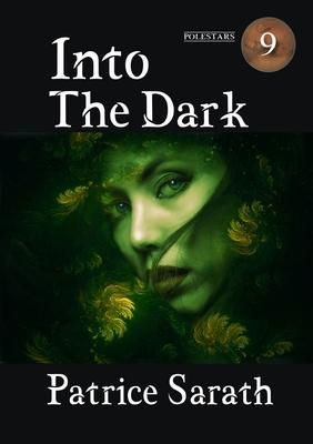 Into The Dark