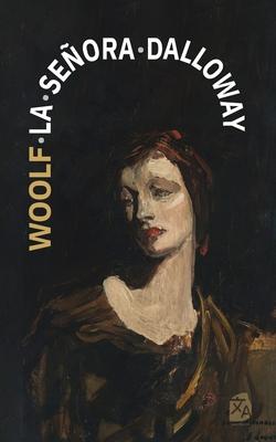 La seora Dalloway: Nueva traduccin al espaol Subscription