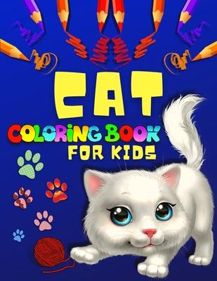 Big Cat Coloring Book for Toddlers And Kids: Fun And Cute Cats Coloring Pages For Girls And Boys Big Cats Coloring Book For Toddlers, Preschoolers And