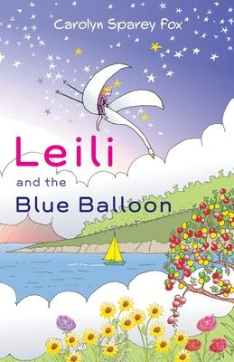 Leili and the Blue Balloon