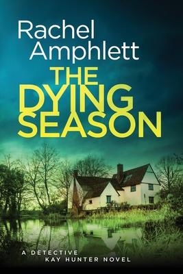 The Dying Season: A gripping crime thriller Subscription
