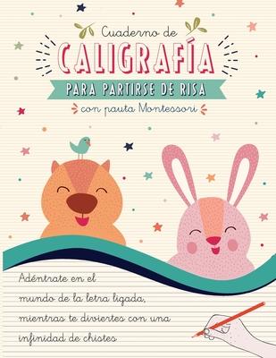 Cuaderno de Caligrafa para Partirse de Risa con Pauta Montessori Subscription