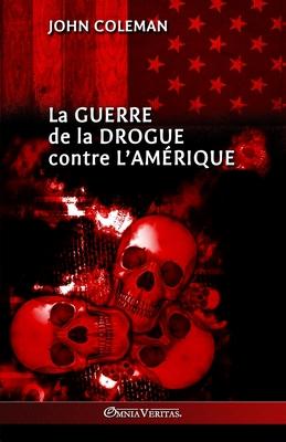 La guerre de la drogue contre l'Amrique Subscription