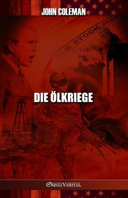 Die lkriege: Geschichte der US-lkriege Subscription