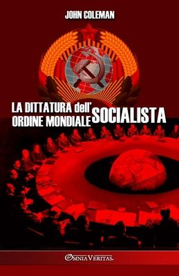 La dittatura dell'ordine mondiale socialista Subscription