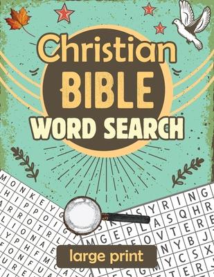 Christian Bible Word Search: Large print biblical puzzle book 8.5x11