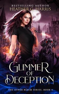 Glimmer of Deception: An Urban Fantasy Novel