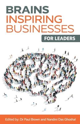 Brains Inspiring Businesses for Leaders