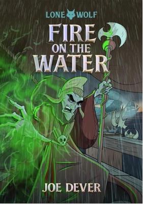 Fire on the Water: Volume 2