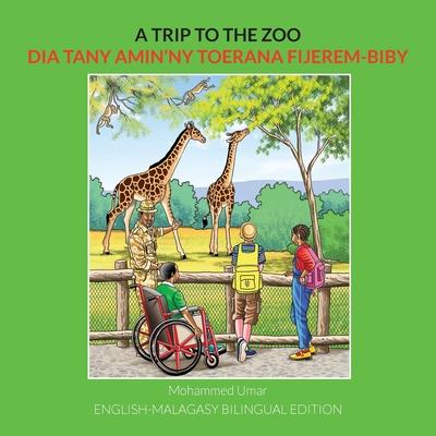 A Trip to the Zoo: English-Malagasy Bilingual Edition Subscription